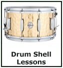 drum shell lessons